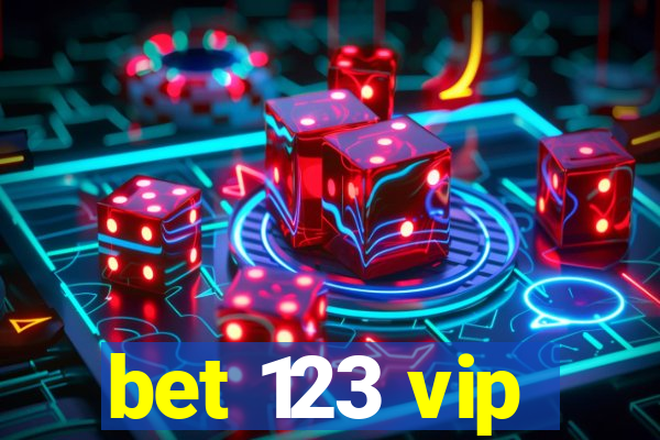 bet 123 vip